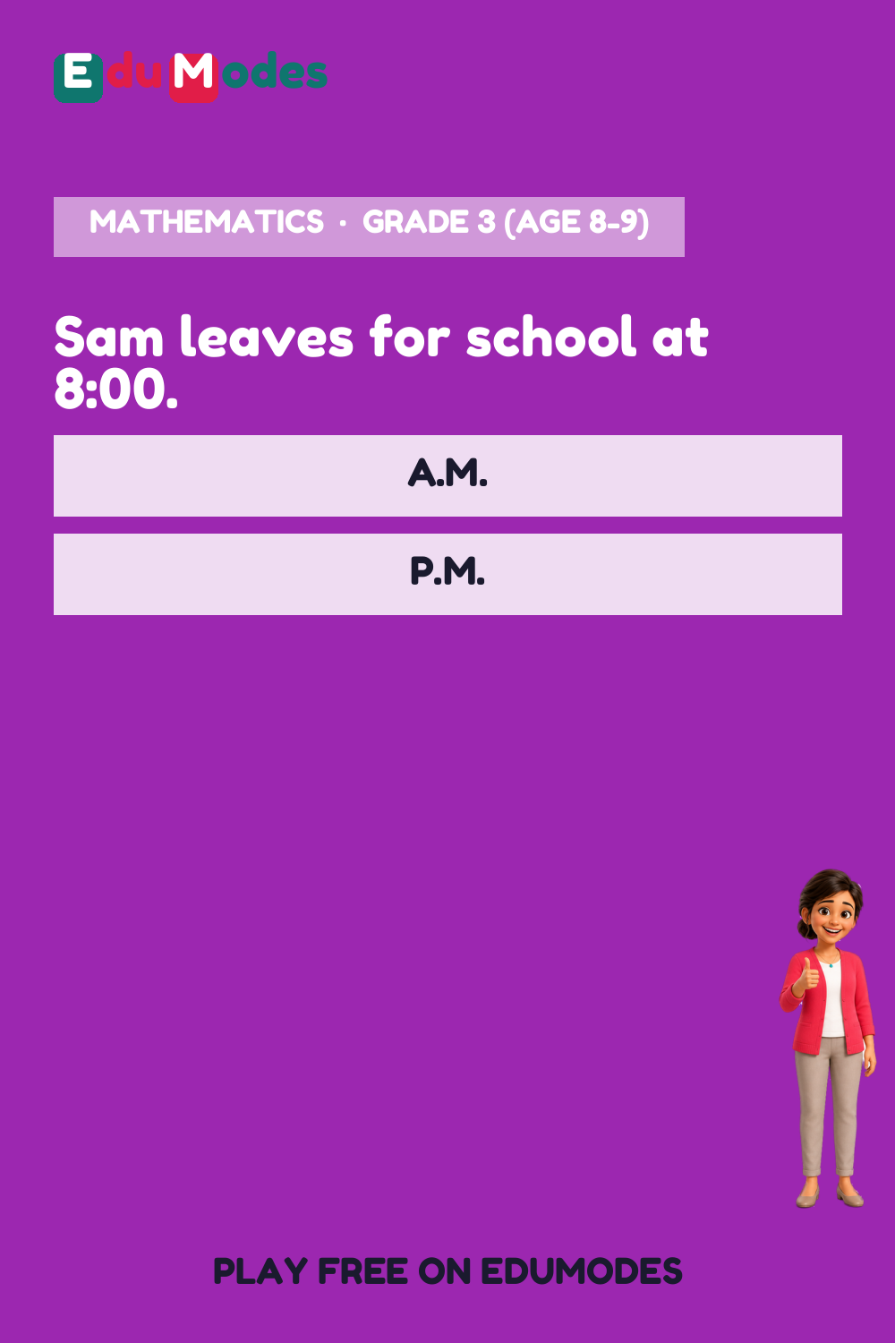 A.M. or P.M. - Word Problems - Interactive Learning Game Preview
