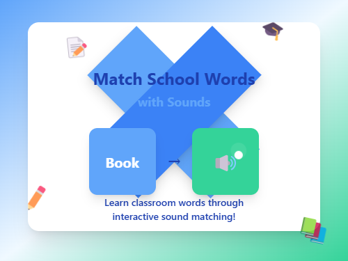 Match School Words with Sounds